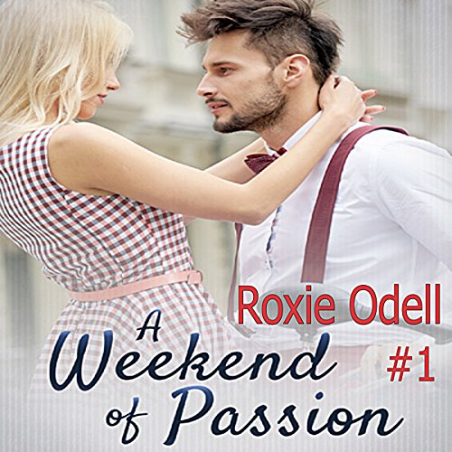 Cover of A Weekend of Passion