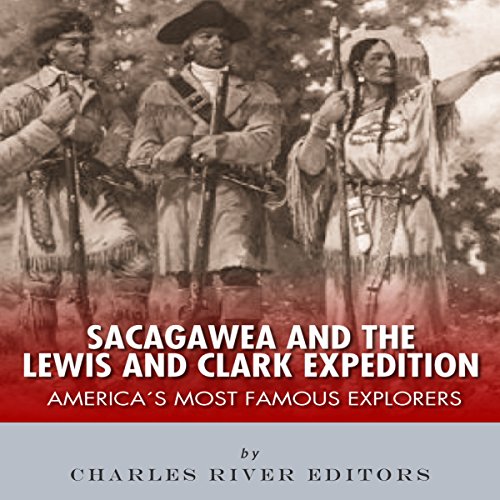 Cover of Sacagawea and the Lewis & Clark Expedition