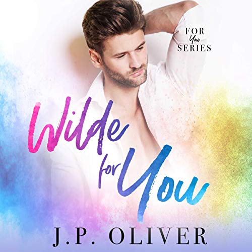 Cover of Wilde For You