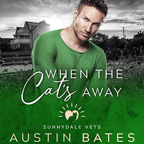 Cover of When the Cat's Away