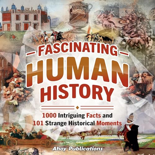 Cover of Fascinating Human History