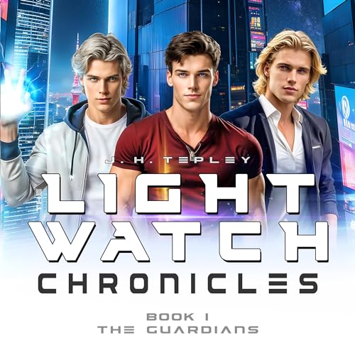 Cover of The Lightwatch Chronicles