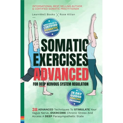 Cover of Somatic Exercises – Advanced – For Deep Nervous System Regulation