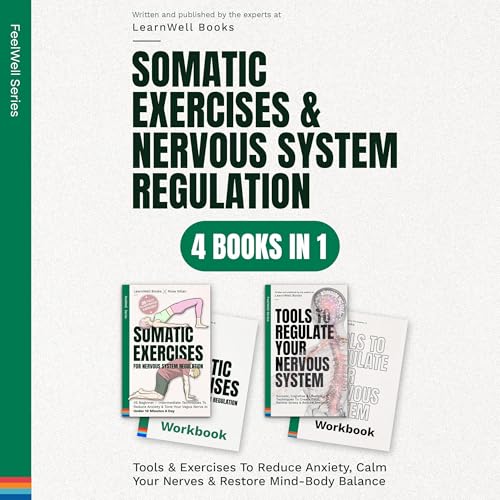 Cover of Somatic Exercises & Nervous System Regulation: 4 Books in 1