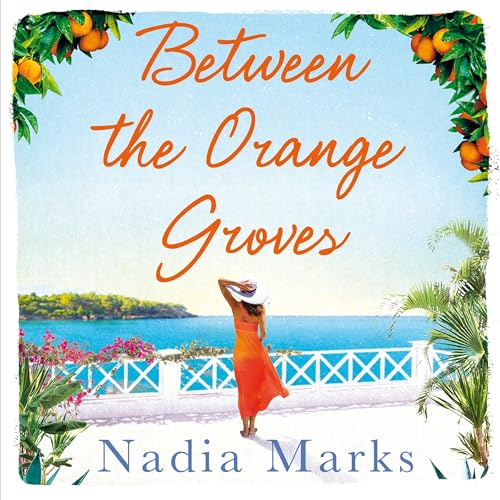 Cover of Between the Orange Groves