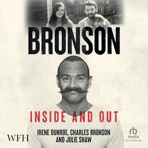 Cover of Inside and Out: Charles Bronson