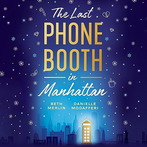Cover of The Last Phone Booth in Manhattan