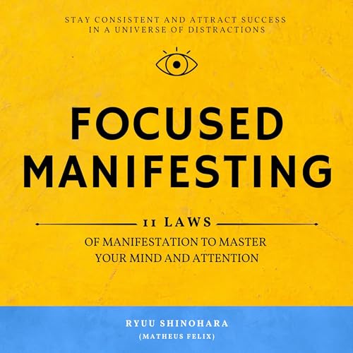Cover of Focused Manifesting