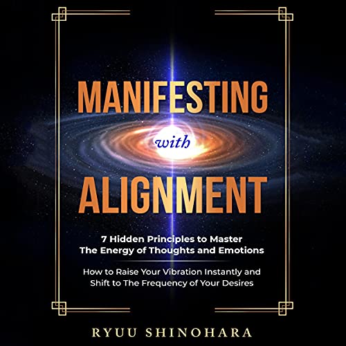 Cover of Manifesting with Alignment