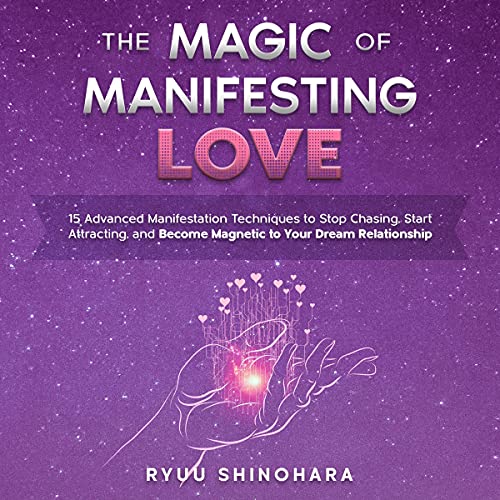 Cover of The Magic of Manifesting Love