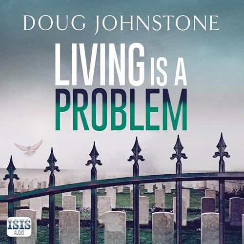 Cover of Living Is a Problem