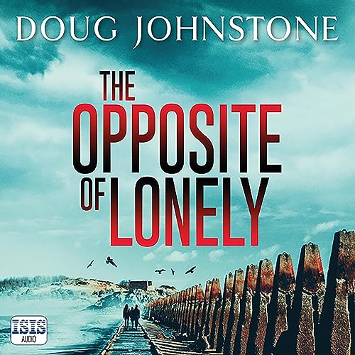 Cover of The Opposite of Lonely