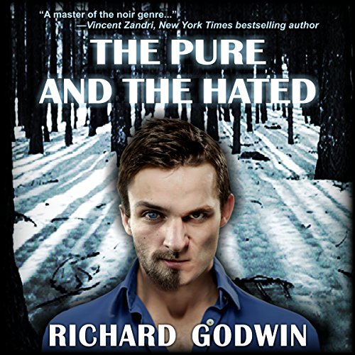 Cover of The Pure and the Hated