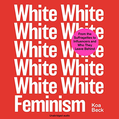 Cover of White Feminism
