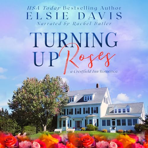 Cover of Turning Up Roses
