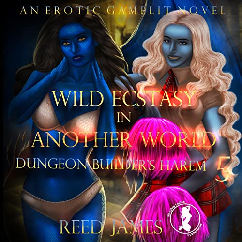 Cover of Wild Ecstasy in Another World