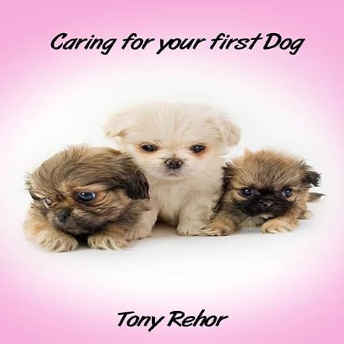 Cover of Caring for Your First Dog