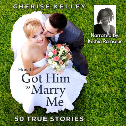 Cover of How I Got Him To Marry Me