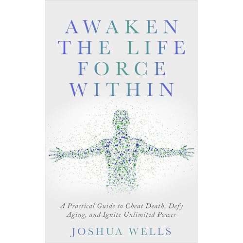 Cover of Awaken the Life Force Within