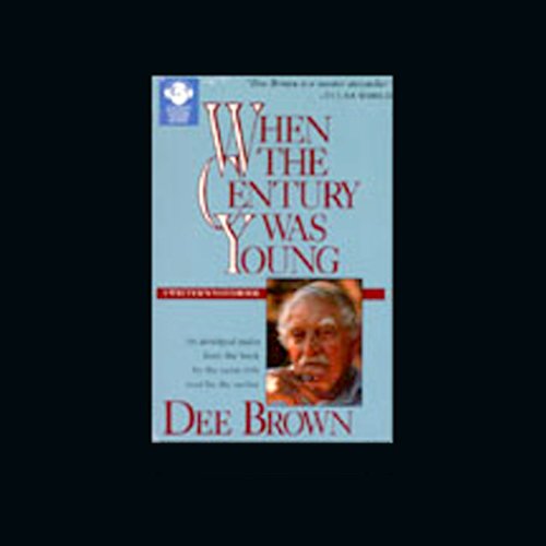 Cover of When the Century was Young