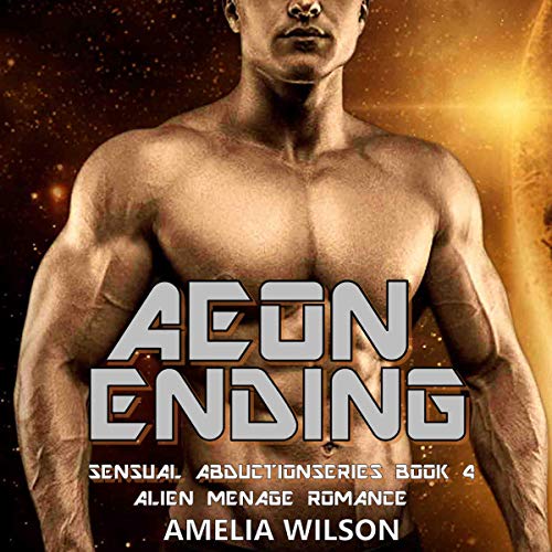 Cover of Aeon Ending: Alien Menage Romance