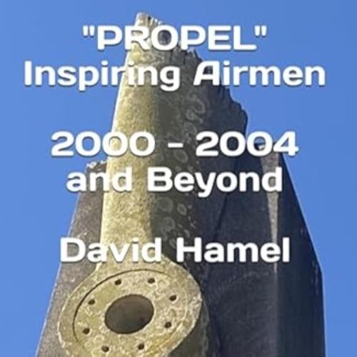 Cover of "Propel" Inspiring Airmen