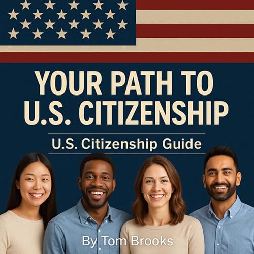 Cover of Your Path to U.S. Citizenship - U.S. Citizenship Guide