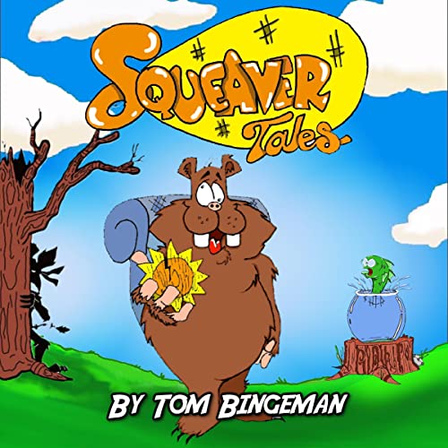 Cover of Squeaver Tales