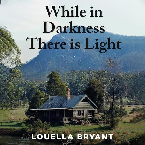 Cover of While in Darkness There Is Light
