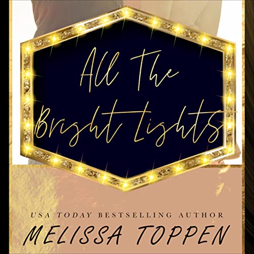 Cover of All the Bright Lights