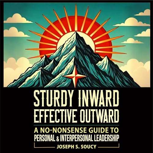 Cover of Sturdy Inward, Effective Outward