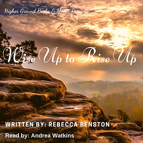 Cover of Wise Up to Rise Up