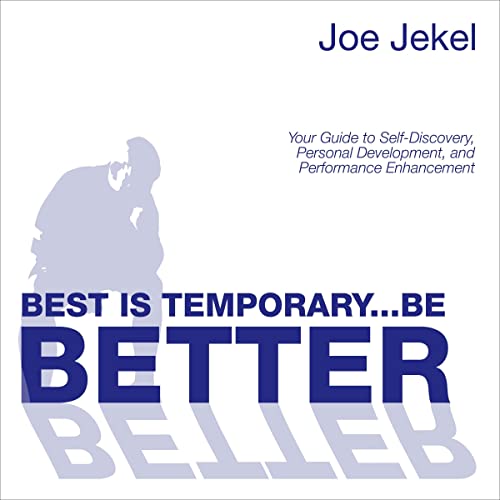 Cover of Best Is Temporary - Be Better