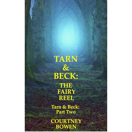 Cover of Tarn & Beck: The Fairy Reel