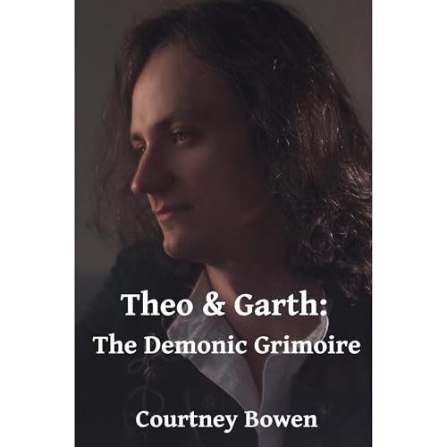 Cover of Theo & Garth: The Demonic Grimoire