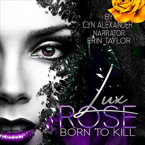 Cover of Lux Rose: Born to Kill