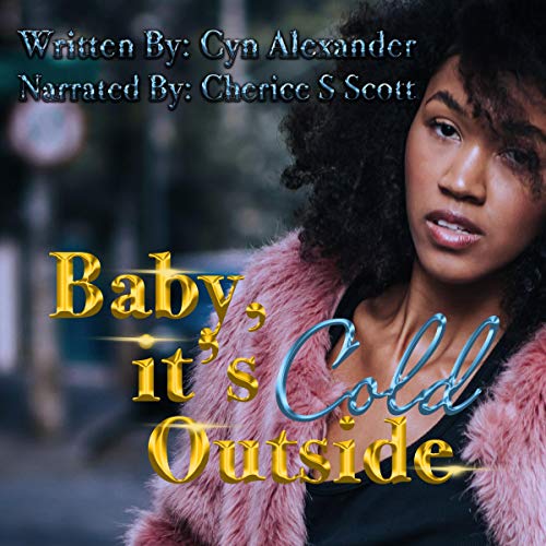Cover of Baby, It's Cold Outside