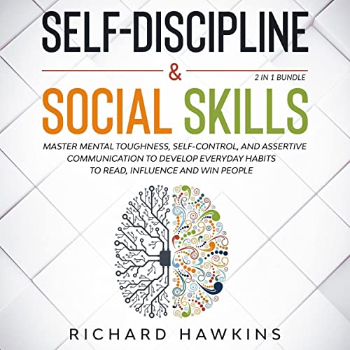 Cover of Self-Discipline and Social Skills: 2 in 1 Bundle