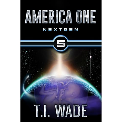 Cover of AMERICA ONE - NextGen (Book 5)