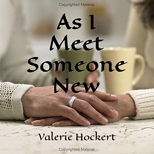 Cover of As I Meet Someone New