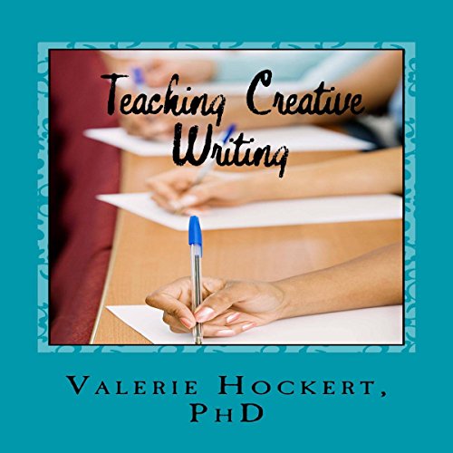 Cover of Teaching Creative Writing: A Teaching Handbook with Weekly Lesson Plans