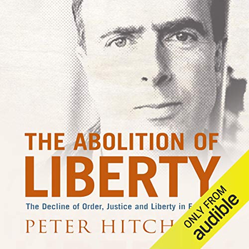 Cover of The Abolition of Liberty