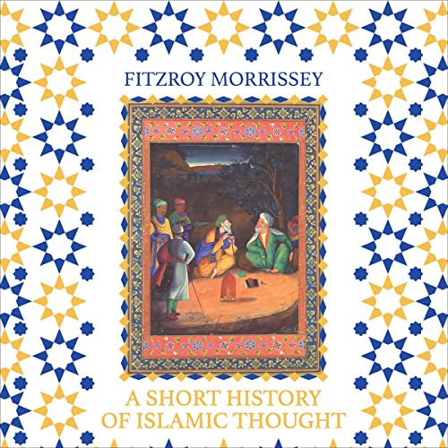 Cover of A Short History of Islamic Thought