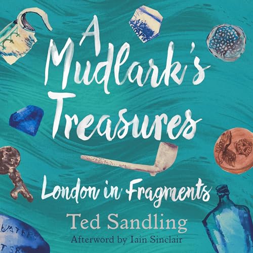 Cover of A Mudlark's Treasures