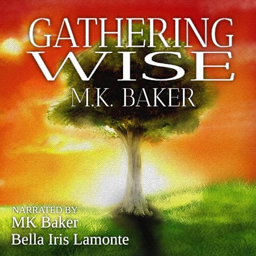 Cover of Gathering Wise