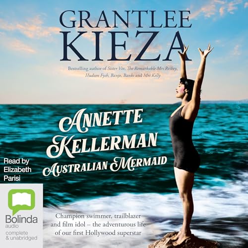 Cover of Annette Kellerman, Australian Mermaid