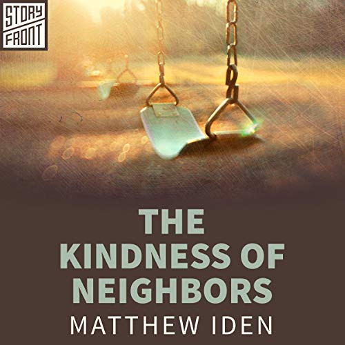 Cover of The Kindness of Neighbors