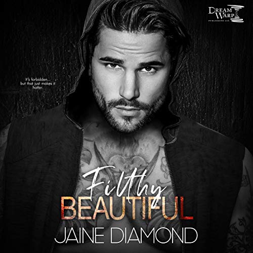 Cover of Filthy Beautiful