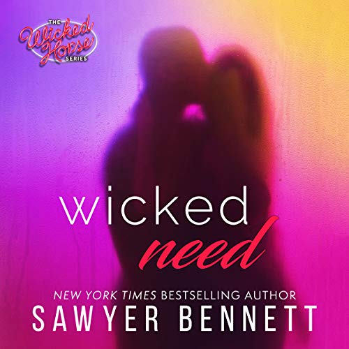Cover of Wicked Need
