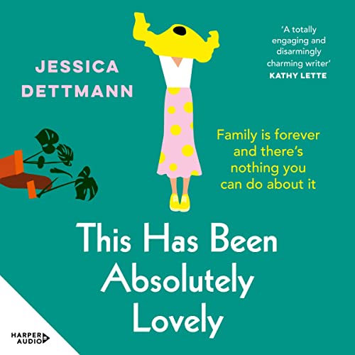 Cover of This Has Been Absolutely Lovely